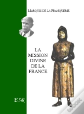 La Mission Divine De La France