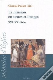 Capa do artigo La Mission En Textes Et Images ; Xvi-Xx Siècles