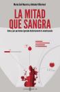 La Mitad Que Sangra - Preview