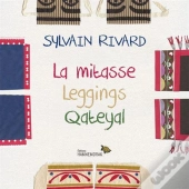 La Mitasse. Leggings. Qateyal