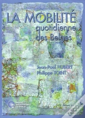 La Mobilité Quotidienne Des Belges