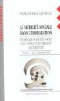 La Mobilite Sociale Dans L'Immigration - Preview
