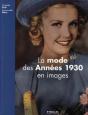 La Mode Des Années 1930 En Images - Preview