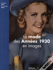 Capa do artigo La Mode Des Années 1930 En Images