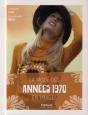 La Mode Des Années 1970 En Images - Preview