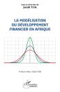 La Modélisation Du Développement Financier En Afrique - Preview