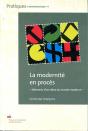 La Modernité En Procès : Éléments D'Un Refus Du Monde Moderne - Preview