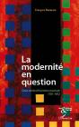 La Modernité En Question ; Deux Siècles D'Invention Musicale ; 1781-1972 - Preview