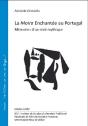 La Moira Enchantee au Portugal - Preview