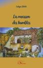 La Moisson Des Humbles - Preview