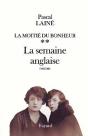 La Moitié Du Bonheur : La Semaine Anglaise - Preview