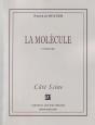 La Molécule - Preview