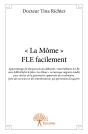 "La Mome" Fle Facilement - Preview