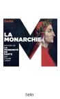 La Monarchie ; La Modernité De Dante - Preview