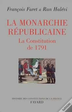 Capa do artigo La Monarchie Républicaine ; La Constitution De 1791