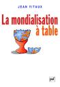 La Mondialisation À Table - Preview