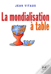 La Mondialisation À Table