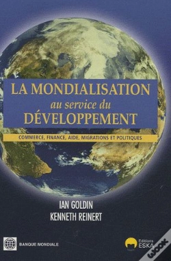 Capa do artigo La Mondialisation Au Service Du Développement ; Commerce, Finance, Aide , Migrations Et Politiques