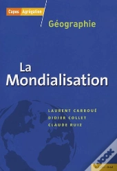 La Mondialisation - Capes Agreg Geo