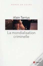 La Mondialisation Criminelle
