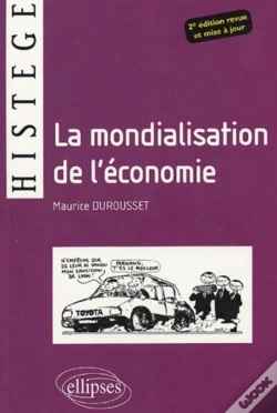 Capa do artigo La Mondialisation De L'Économie - 2e Édition Revue Et Mise À Jour