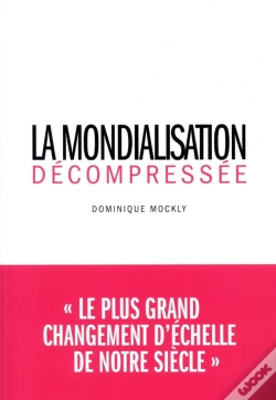 Capa do artigo La Mondialisation Décompréssée
