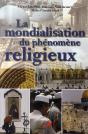 La Mondialisation Du Phénomène Religieux - Preview