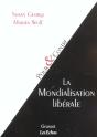 La Mondialisation Liberale - Preview