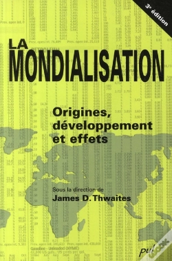 Capa do artigo La Mondialisation ; Origines, Développement Et Effets