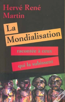 Capa do artigo La Mondialisation Racontee A Ceux Qui La Subissent