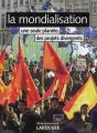 La Mondialisation ; Une Seule Planète, Des Projets Divergents (3e Édition) - Preview