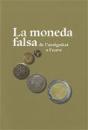 La Moneda Falsa - Preview