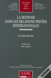 La Monnaie Dans Les Relations Privées Internationales