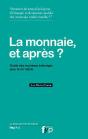 La Monnaie Et Apres ? - Preview