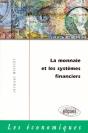 La Monnaie Et Les Systèmes Financiers - Preview