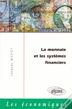 Capa do artigo La Monnaie Et Les Systèmes Financiers