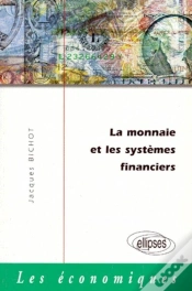 Capa do artigo La Monnaie Et Les Systèmes Financiers