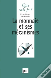 La Monnaie Et Ses Mécanismes