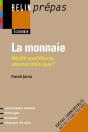La Monnaie ; Réalité Quotidienne, Absence Théorique ? - Preview