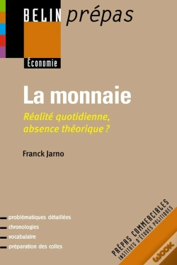 Capa do artigo La Monnaie ; Réalité Quotidienne, Absence Théorique ?