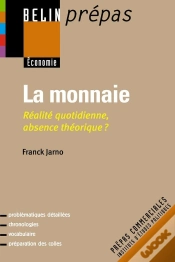 Capa do artigo La Monnaie ; Réalité Quotidienne, Absence Théorique ?