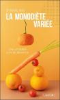 La Monodiète Variée : Une Véritable Cure De Jouvence - Preview