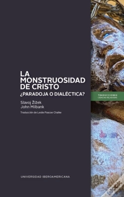Capa do artigo La Monstruosidad De Cristo: ¿Paradoja O Dialéctica?