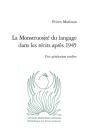 La Monstruosite Du Langage Dans Les Recits Apres 1945 - Une Generation Tardive - Preview