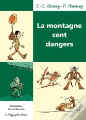 Capa do artigo La Montagne ; Cent Dangers