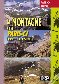 Capa do artigo La Montagne, C'Est Par Ici T.1 ; Les Pyrénées