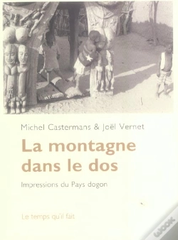 Capa do artigo La Montagne Dans Le Dos : Impressions Du Pays Dogon