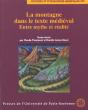 La Montagne Dans Le Texte Medieval ; Entre Mythe Et Realite - Preview