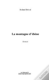La Montagne D'Ébène