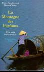 La Montagne Des Parfums ; Une Saga Indochinoise - Preview